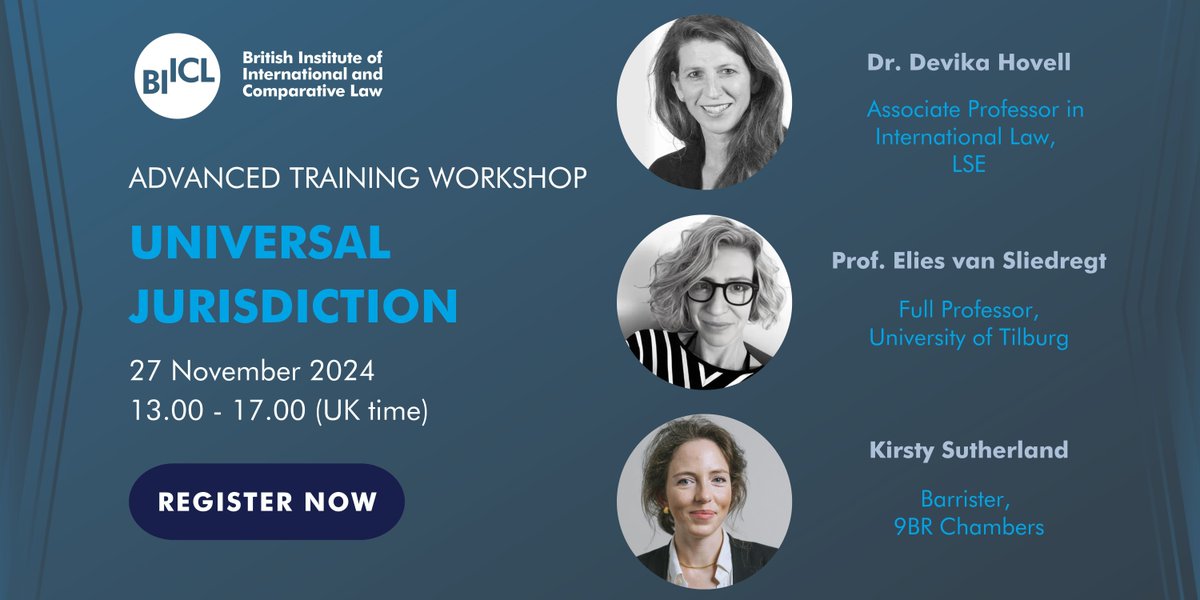 BIICL (@biicl) on Twitter photo Advanced Training Workshop: Universal Jurisdiction - offers a sound understanding of the increasingly important legal principle of universal jurisdiction
Tutors Prof. Elies van Sliedregt @van_elies, Devika Hovell @DChovell & Kirsty Sutherland <a href="/9BRChambers/">9BR Chambers</a>
buff.ly/3NNauku Advanced Training Workshop: Universal Jurisdiction - offers a sound understanding of the increasingly important legal principle of universal jurisdiction
Tutors Prof. Elies van Sliedregt @van_elies, Devika Hovell @DChovell & Kirsty Sutherland <a href="/9BRChambers/">9BR Chambers</a>
buff.ly/3NNauku