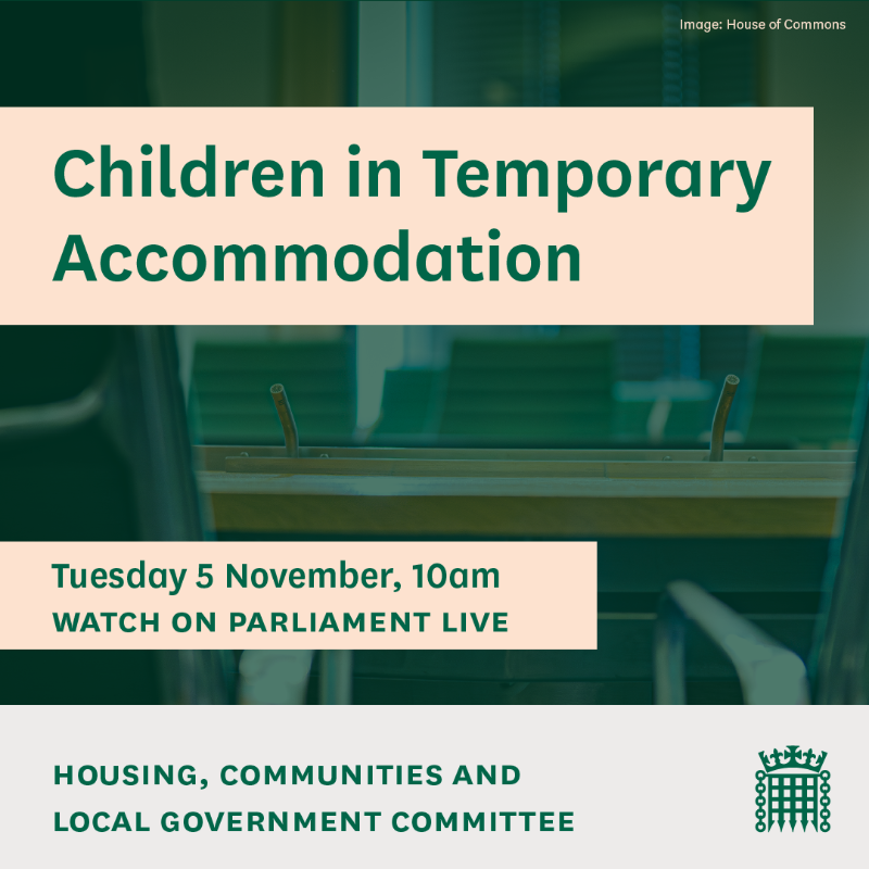 CommonsHCLG's tweet photo. We'll begin our inquiry into Children in Temporary Accommodation by hearing from homelessness organisations and local authorities tomorrow.