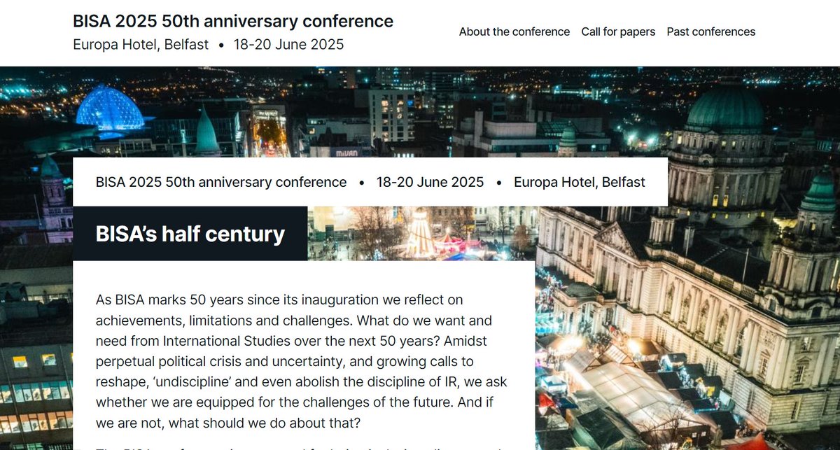 The CfP for the 2025 conference in Belfast  is open til 14th November. Bursaries will be available. More details and submissions: conference.bisa.ac.uk