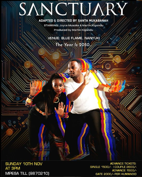 Nanyuki weekend is just around the corner! 🎉
Get your advance tickets now for an unforgettable Sanctuary experience! Join us as we explore love, laughter, sadness, happiness, and engaging conversations all in one play. ✨Catch us at @blueflamenanyuki on November 10✅#Sanctuary