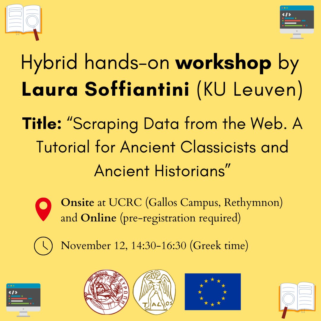 🌟 Workshop Title: “Scraping Data from the Web. A Tutorial for Ancient Classicists and Ancient Historians”
-
Find the link for registration and more info here: talos-ai4ssh.uoc.gr/hybrid-hands-o…
•
#AncientHistory #WebScraping #Classics #DigitalHumanities #PythonWorkshop #AI