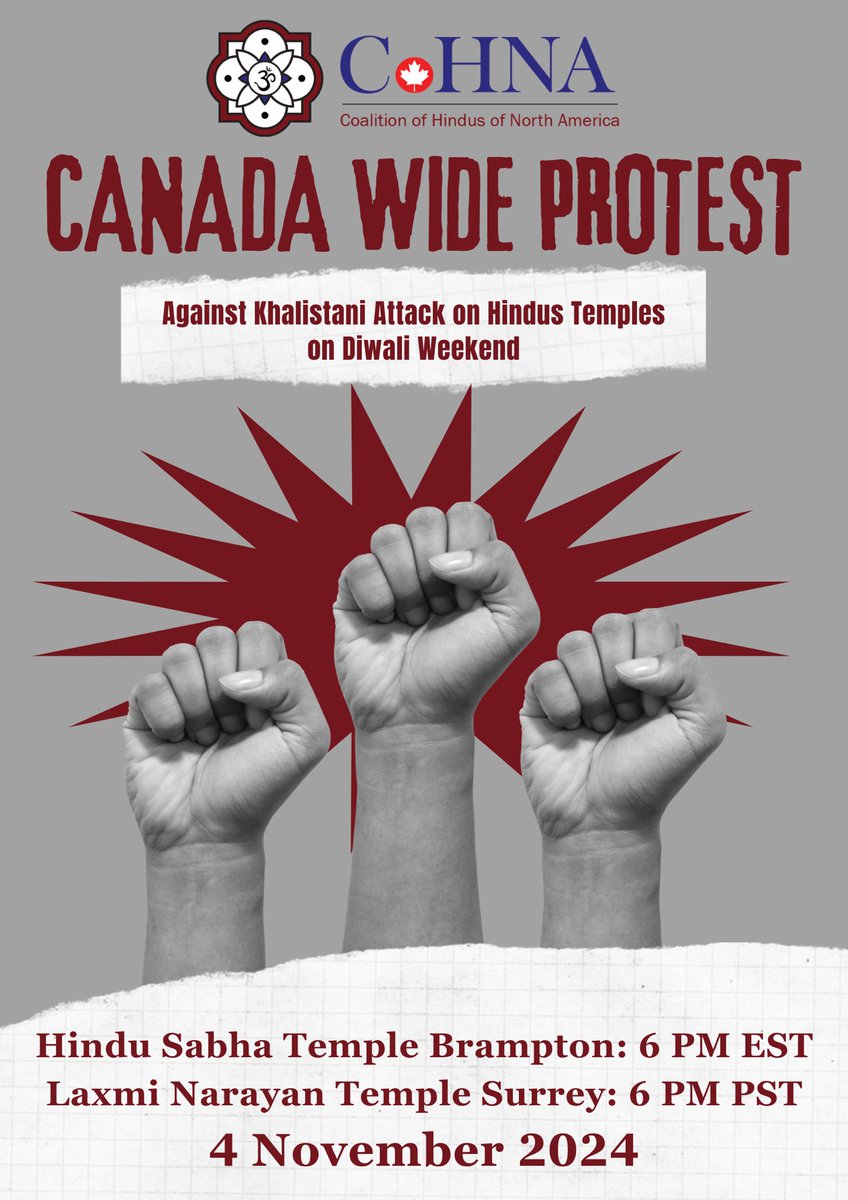 CoHNACanada's tweet photo. Join us for a peaceful protest tomorrow, November 4th, at 6 PM at Hindu Sabha Temple, Brampton and Laxmi Narayan Temple, Surrey.  

After a day of violence against Hindu temples in Canada, let’s stand united against  Khalistani intimidation and anti-Hindu hate. ✊🕉 
#StopHinduphobia #StopKhalistaniViolence