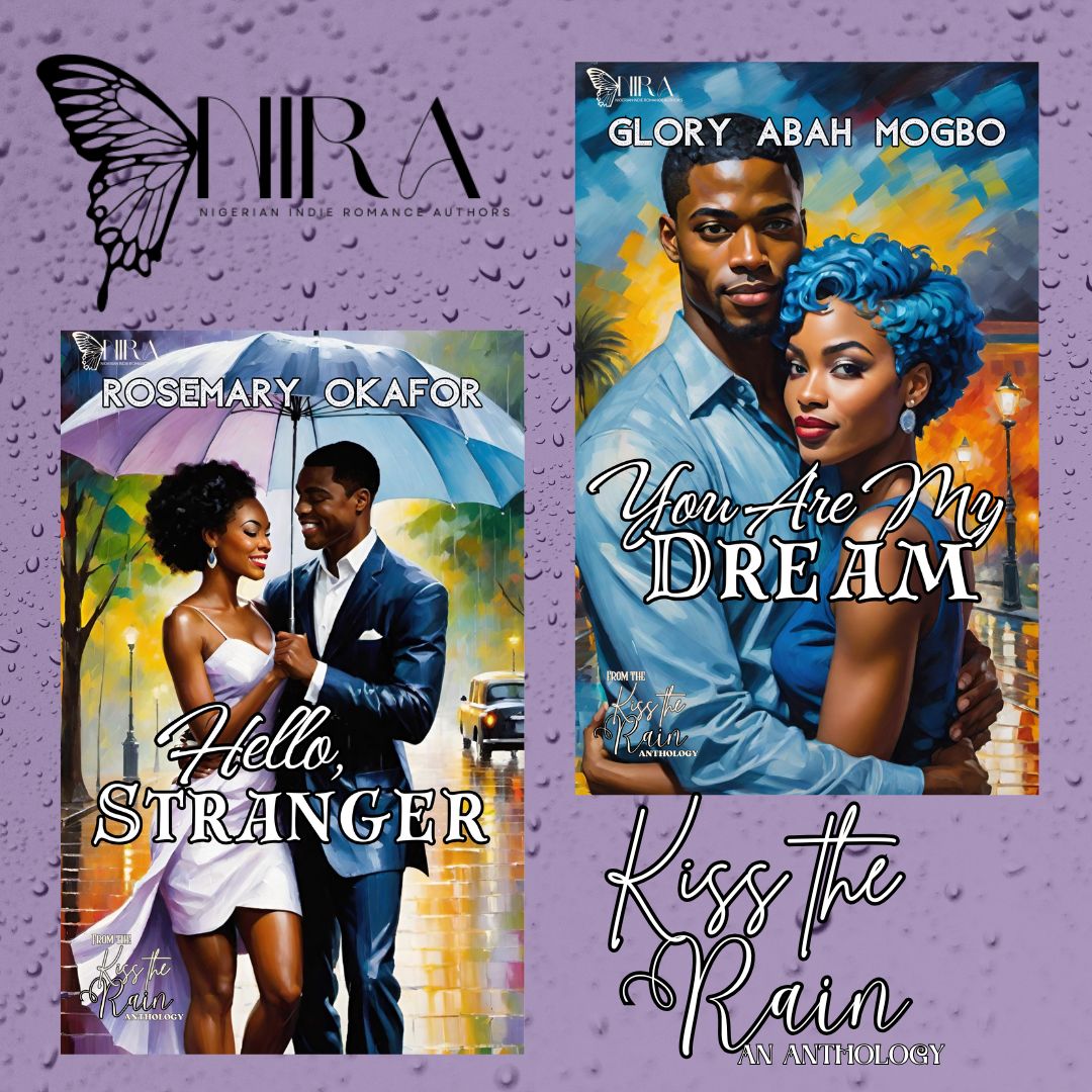 O.J Ebubeoha | Anne .J. Franklin (@ebubeohaj) on Twitter photo 🌹🌹 Day 4 stories in the Kiss the Rain Anthology are served for your delight.
Click linktr.ee/niranigeria to get the blog links to read 📖
Hello Stranger by <a href="/OziomaRosemary/">RosemaryWrites</a>
You Are My Dream by <a href="/gloryabahmogbo/">Glory Abah Mogbo</a>
Don't forget to leave comments after reading.
#KTR 🌹🌹 Day 4 stories in the Kiss the Rain Anthology are served for your delight.
Click linktr.ee/niranigeria to get the blog links to read 📖
Hello Stranger by <a href="/OziomaRosemary/">RosemaryWrites</a>
You Are My Dream by <a href="/gloryabahmogbo/">Glory Abah Mogbo</a>
Don't forget to leave comments after reading.
#KTR