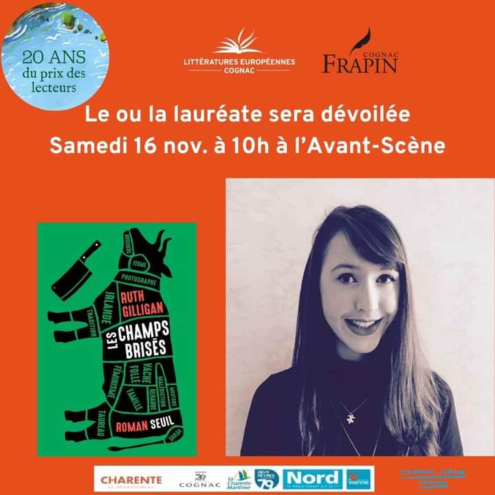 Littératures Européennes Cognac (@lecfestival) on Twitter photo Rencontre avec <a href="/RuthGilligan/">Ruth Gilligan</a> à <a href="/lavantscene16/">L'Avant-Scène Cognac</a> le 16 nov à 10h à Cognac #prixdeslecteurs #Irlande
Programmation litteratures-europeennes.com Rencontre avec <a href="/RuthGilligan/">Ruth Gilligan</a> à <a href="/lavantscene16/">L'Avant-Scène Cognac</a> le 16 nov à 10h à Cognac #prixdeslecteurs #Irlande
Programmation litteratures-europeennes.com
