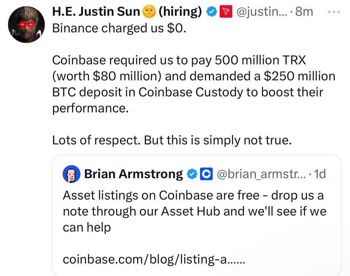 3orovik's tweet photo. Justin Sun claims Coinbase tried to charge Tron $80 MILLION for a listing + $250m Bitcoin deposit

Coinbase CEO Brian, says they charge $0

Who do you believe? https://t.co/tgMTfC3Tji