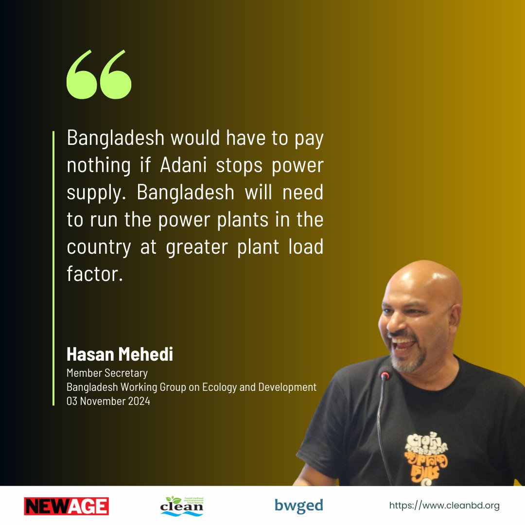 'Bangladesh would have to pay nothing if Adani stops power supply,’- Hasan Mehedi.

Read More: newagebd.net/post/country/2…

@BWGED <a href="/CLEANBD/">CLEAN</a>
#Adani #adanipower #capacitycharges #power #Bangldesh