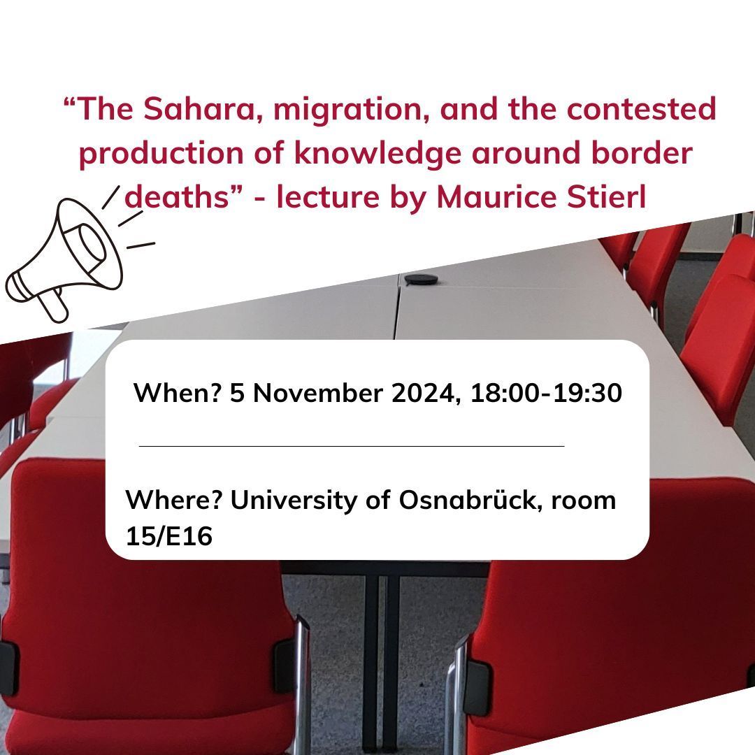 IMIS (@imis_uos) on Twitter photo Invitation: Tomorrow 5 November, 18:00-19:30, IMIS- and #SFB1604 member <a href="/MauriceStierl/">Maurice Stierl</a> will give the lecture “The Sahara, #migration, and the contested production of knowledge around #border deaths”. Join us in person at the University of #Osnabrück (room 15/E16). Invitation: Tomorrow 5 November, 18:00-19:30, IMIS- and #SFB1604 member <a href="/MauriceStierl/">Maurice Stierl</a> will give the lecture “The Sahara, #migration, and the contested production of knowledge around #border deaths”. Join us in person at the University of #Osnabrück (room 15/E16).