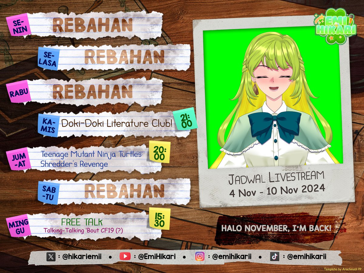lyraazaleaa's tweet photo. 🌳Weekly Schedule 🌳
💚 4 November - 10 November 2024 💚
Wah halo November! 😆
Hashtag:
General: #EmiHikari
Friend Name: #HikariS
Art: #EmiNArt
Live & Clips: #EmiAct
Meme: #emikari
Musik: #Emuse
Announcement: #jarkomi
Youtube: https://t.co/BNRLSBw9I3 https://t.co/IEpE32vV23