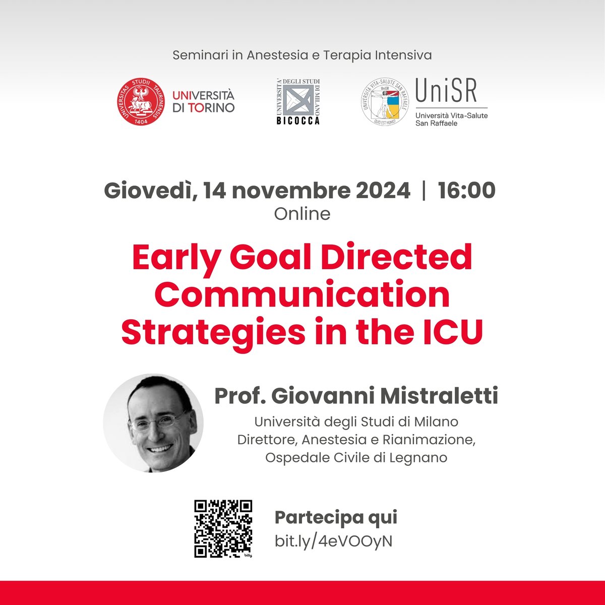 Secondo seminario congiunto delle Scuole di Anestesia e Rianimazione di Torino, Bicocca e San Raffaele:

📅 Giovedì, 14 novembre 2024 | 16:00
📣 Early Goal Directed Communication Strategies in the ICU - Prof. Mistraletti

Partecipa qui: bit.ly/4eVOOyN (Italian-only)