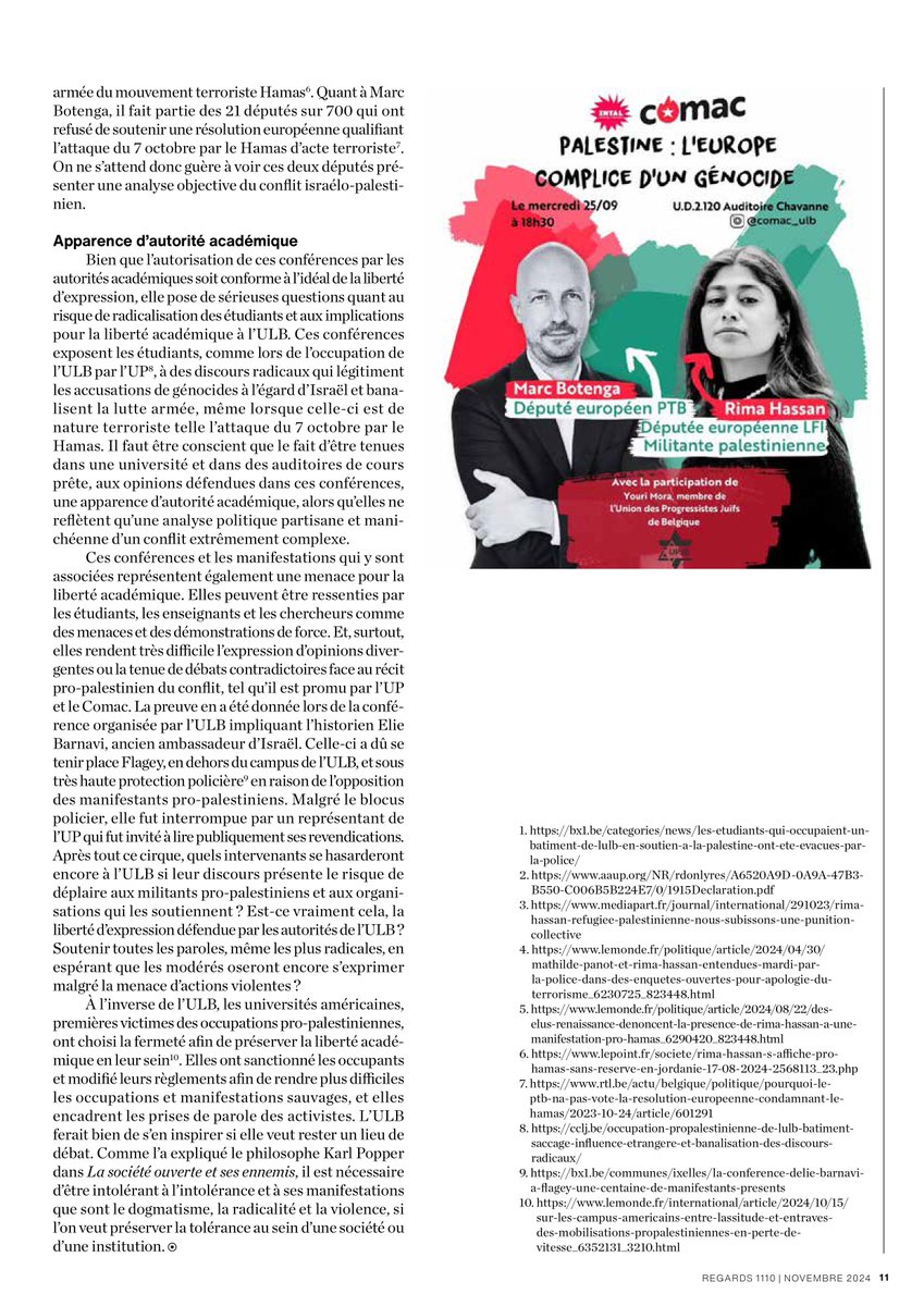 Mon article publié dans Regards sur les conférences propalestiniennes organisées par Comac (PTB) à l'Université Libre de Bruxelles :
L'ULB, tribune du palestinisme radical