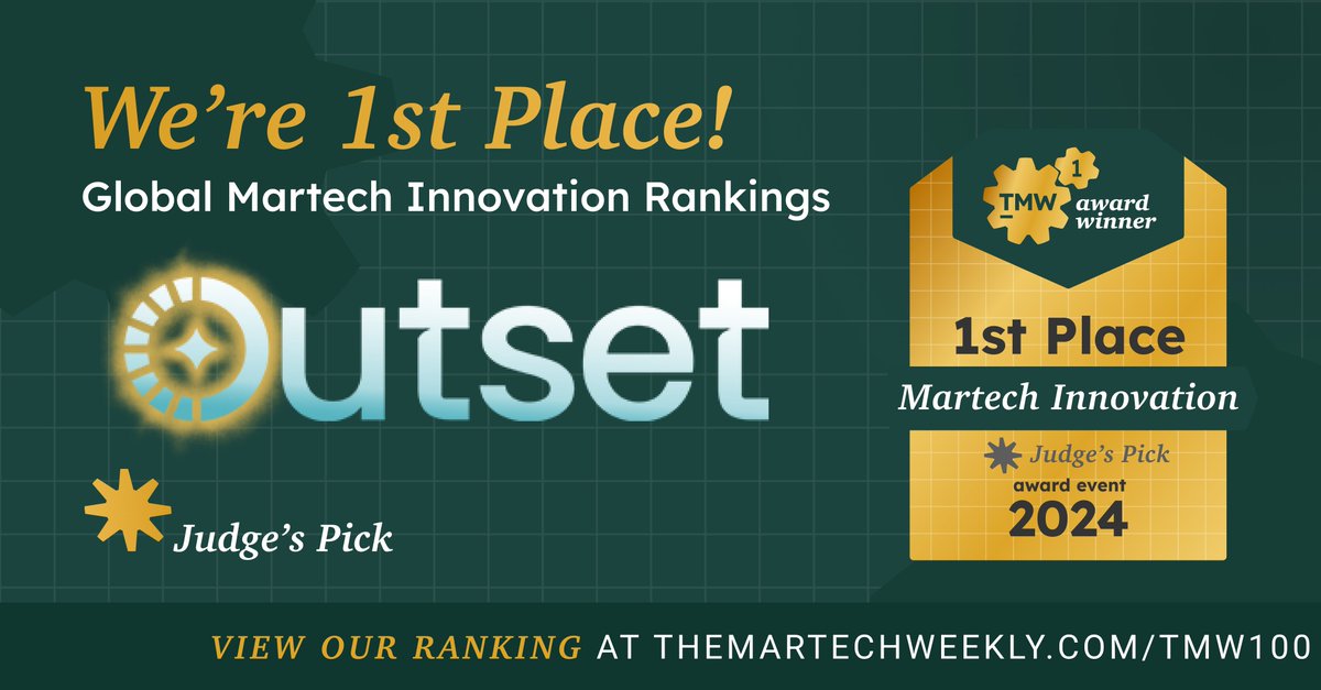 We are thrilled and honored to announce that Outset won the 2024 TMW100 Award! Outset took 1st Place for Martech Innovation, plus Data &amp; Analytics category leadership AND a Judge’s Pick!