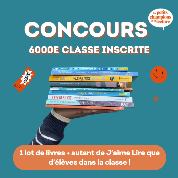 📚 Concours : 6000e classe inscrite !

A gagner : 1 lot de livres + autant de J'aime lire  que d’élèves dans la classe 🎉

📝 Comment participer ? Il suffit d’être la 6000e classe à s’inscrire !

N’attendez plus, inscrivez-vous vite : lespetitschampionsdelalecture.fr/le-jeu/comment…
📸 non contractuelle