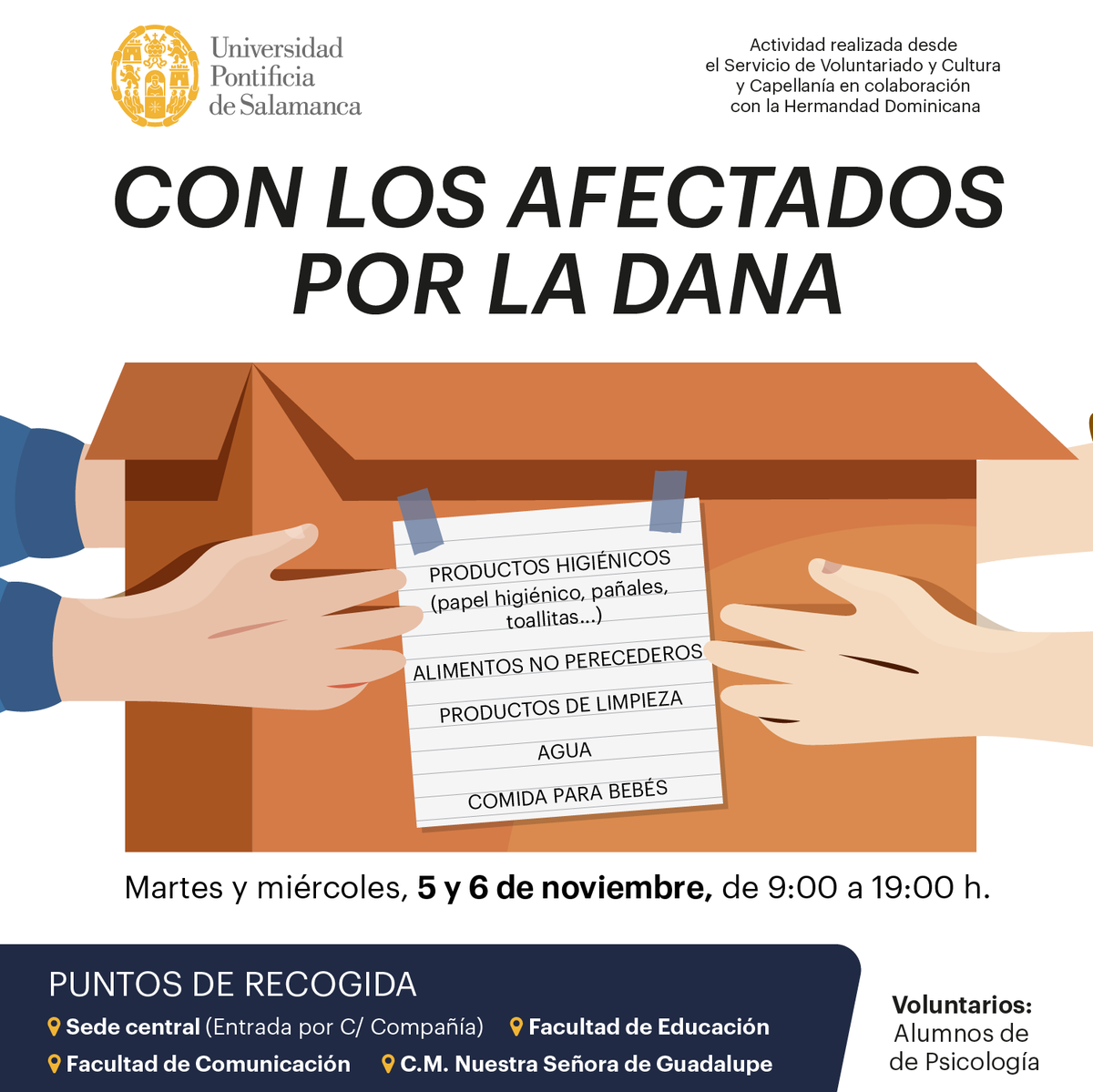 upsa's tweet photo. 🚨Donaciones para los afectados por la DANA

📍📦Los puntos de recogida estarán ubicados en la Sede central (entrada por calle Compañía), @fcomsalamanca, @feducacionUPSA y @CMGuadalupeUPSA, en horario de 9:00 a 19:00 h.

¿Nos ayudas?
🙏🙏🙏 https://t.co/xcDSk1OHKs