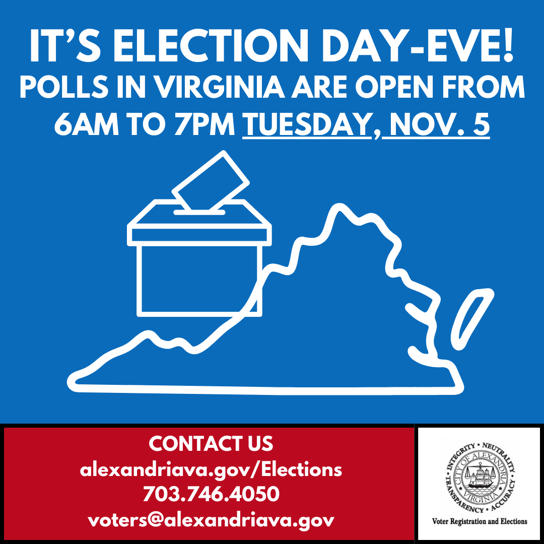 Are you ready for Election Day?  Polls will be open from 6am to 7pm tomorrow, November 5, 2024. Registered voters must vote at their assigned polling place and present a valid form of ID. For more information check out our website: alexandriava.gov/Elections