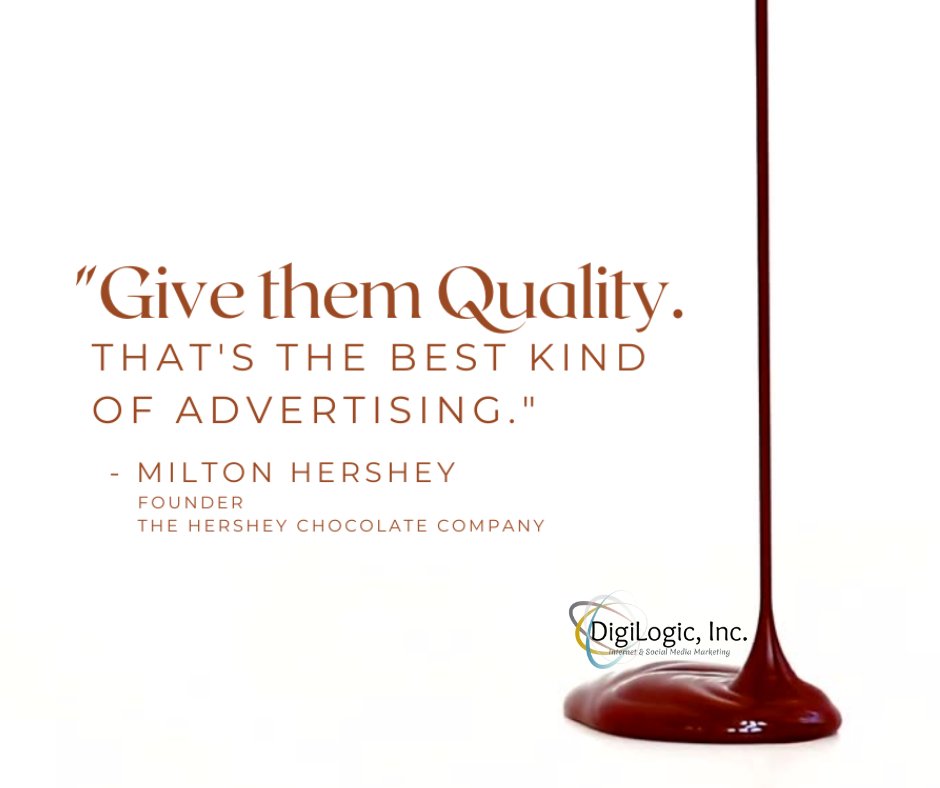 DigiLogicInc's tweet image. ‘Give them Quality. That’s the best kind of advertising.’ - Milton Hershey 🍫 Let your excellence speak for itself. Elevate your marketing with strategies as quality-driven as Hershey’s chocolate. Start today: bit.ly/3WOijvL #QualityFirst #DigitalMarketing