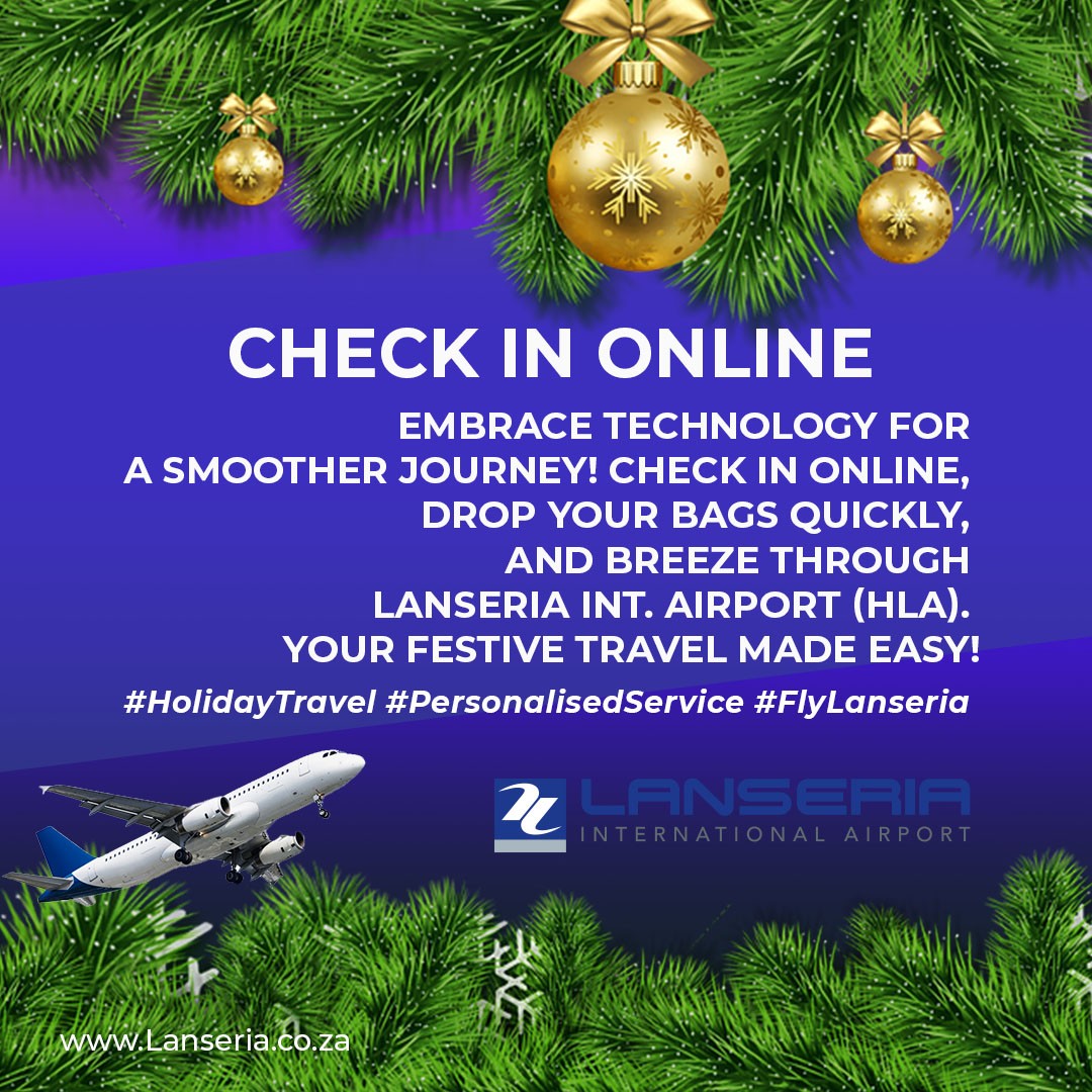 Lanseria_Int's tweet image. 📲 Embrace technology for a smoother journey! Check in online, drop your bags quickly, and breeze through Lanseria Int. Airport (HLA). Your festive travel made easy!

#TechTravel #Convenience #FlyLanseria