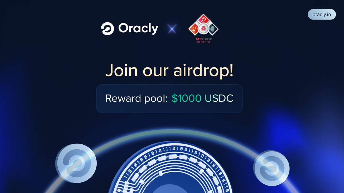 oracly_io's tweet photo. 📢 Are you ready for a new opportunity to support Oracly? Show your loyalty and earn rewards by participating in our #Airdrop co-organized with @AirdropDet!  

💲Airdrop pool: $1000 USDC  
👉 Participate here: https://t.co/LvTZ8n1GYd

Disclaimer: 150 eligible participants will be randomly selected to receive the rewards, along with the top 50 referrers qualifying directly. The distribution is scheduled for November 30th, 2024.

#Oracly #AirdropSeason