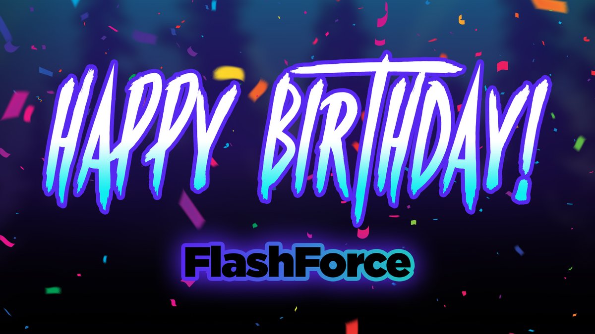 Join us in wishing <a href="/FlashForcePlays/">FlashForce⚡️</a> a wonderful birthday!!! HAPPY BIRTHDAY FLASH!!!! 🥳🎈