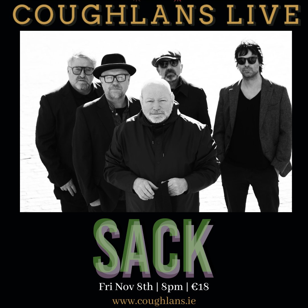 . <a href="/Sacktheband/">SACKtheBand</a> album launch tour in support of their brilliant new album -'Wake Up People!' 
This Friday. Tickets coughlans.ie/whats-on
"Irish indie veterans release their best album yet " 4 Stars - Irish Times