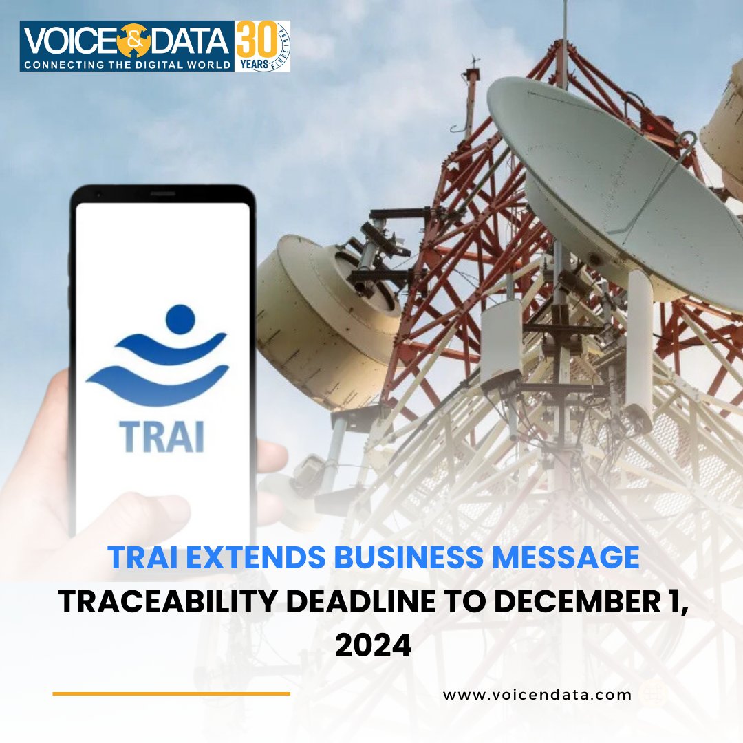 voicendata_'s tweet image. The Telecom Regulatory Authority of India (TRAI) has announced an extension for the implementation of business message traceability rules to December 1, 2024. 

voicendata.com/news/trai-exte…

#TRAI #TelecomRegulations #MessageTraceability #ConsumerProtection #OTPs #SpamControl