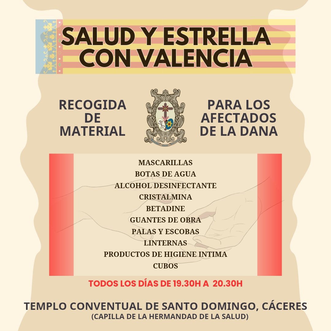 Nuestra hermandad pone en marcha una campaña de recogida de materiales, para ser enviados a las zonas afectadas por la #Dana.

Todos los días de 19.30 a 20.30h en la capilla de nuestros titulares, Santo Domingo.

*Los materiales irán cambiando en función de las necesidades.