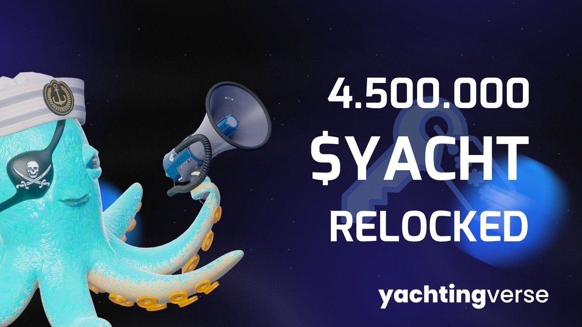 Hello Yachtingverse Community,

We would like to update you on the latest developments regarding $YACHT Token.

Out of the recently unlocked 6,000,000 YACHT Tokens, 3,000,000 have been relocked for a period of 6 months in line with our long-term strategy. This step was taken to