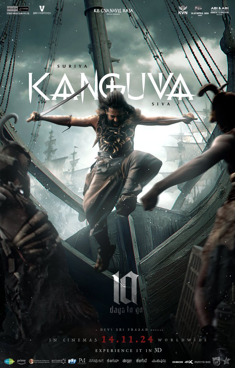 UV_Creations's tweet photo. A millennium of history of valour and glory awaits us 💥

#Kanguva's epic saga begins in 10 Days 🦅 

#KanguvaFromNov14 🗡️
@Suriya_offl @thedeol @directorsiva @DishPatani @ThisIsDSP @StudioGreen2 @gnanavelraja007 @vetrivisuals @supremesundar @UV_Creations @KvnProductions @PharsFilm @abineshelango @abiabipictures @PenMovies #PenMarudhar @jayantilalgada @MythriOfficial @MangoMassMedia @GokulamMovies @GokulamGopalan @NehaGnanavel @Dhananjayang @saregamasouth @saregamaglobal @KanguvaTheMovie