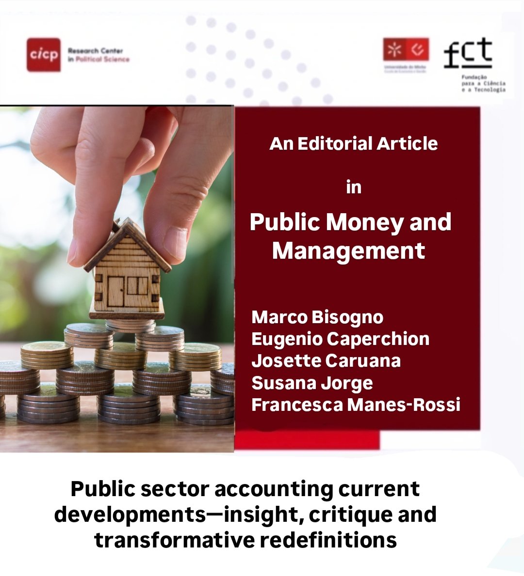 Excited to inform that the #editorial paper related to an special issue   in the Journal of Public Money and Management was published by the Integrated Member of the Research Centre for Political Science (#CICP), Susana Jorge and her coauthor.
