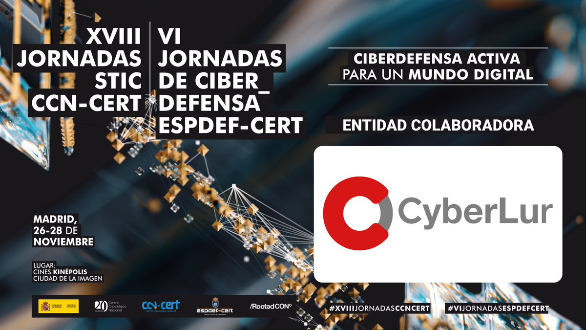 🛡️ Del 26 al 28 de noviembre, Madrid acogerá las XVIII Jornadas STIC CCN-CERT y VI Jornadas de Ciberdefensa ESPDEF-CERT, el evento líder de ciberseguridad en España. Organizado por el CCN-CNI y MCCE, con RootedCON como colaborador. ¡No te lo pierdas! #Ciberseguridad #Ciberdefensa