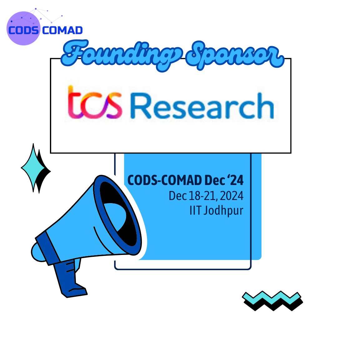 #CODSCOMAD is proud to have <a href="/TCS/">Tata Consultancy Services</a> Research as a Founding Sponsor of its Dec'24 conference. The 8th International Conference on Data Science and Management of Data will be held at IIT Jodhpur during 18-21 Dec, 2024. Register here: cods-comad.in