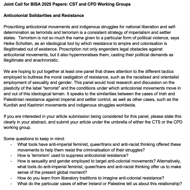 Colonial, Postcolonial & Decolonial WG BISA (@bisacpd) on Twitter photo We are hosting a joint panel with <a href="/CST_WG/">Critical_Terrorism_Studies_WG</a> for <a href="/MYBISA/">BISA - British International Studies Association</a> BISA2025 on anticolonial solidarities and resistance - please indicate your interest in being considered for it clearly in your abstracts for BISA2025 (due 14 Nov)! More details on submissions here: conference.bisa.ac.uk We are hosting a joint panel with <a href="/CST_WG/">Critical_Terrorism_Studies_WG</a> for <a href="/MYBISA/">BISA - British International Studies Association</a> BISA2025 on anticolonial solidarities and resistance - please indicate your interest in being considered for it clearly in your abstracts for BISA2025 (due 14 Nov)! More details on submissions here: conference.bisa.ac.uk