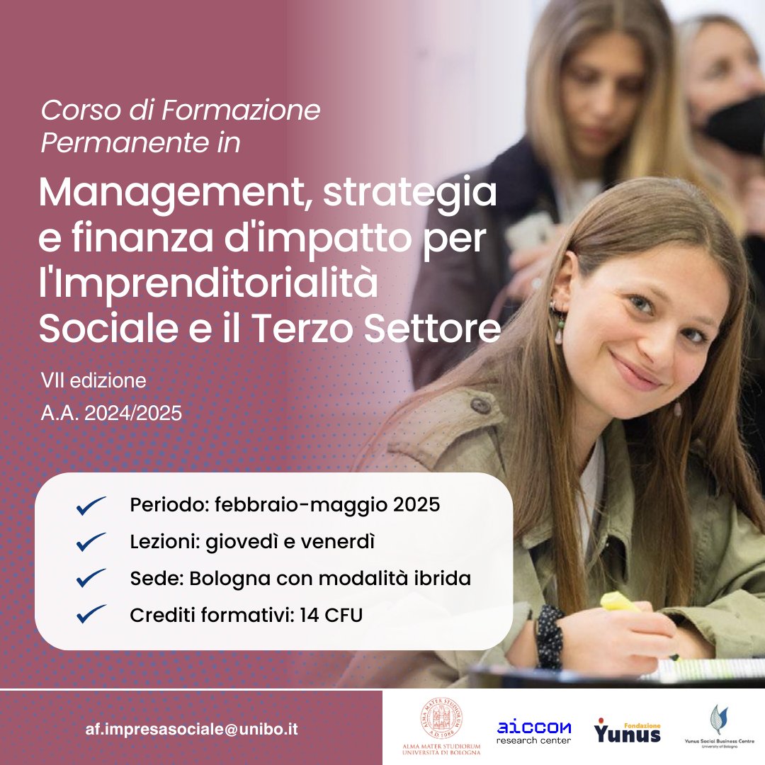 📢Torna il Corso  in 𝗠𝗮𝗻𝗮𝗴𝗲𝗺𝗲𝗻𝘁, 𝘀𝘁𝗿𝗮𝘁𝗲𝗴𝗶𝗮 𝗲 𝗳𝗶𝗻𝗮𝗻𝘇𝗮 𝗱'𝗶𝗺𝗽𝗮𝘁𝘁𝗼 𝗽𝗲𝗿 𝗹’𝗶𝗺𝗽𝗿𝗲𝗻𝗱𝗶𝘁𝗼𝗿𝗶𝗮𝗹𝗶𝘁à 𝘀𝗼𝗰𝗶𝗮𝗹𝗲 𝗲 𝗶𝗹 𝘁𝗲𝗿𝘇𝗼 𝘀𝗲𝘁𝘁𝗼𝗿𝗲

📚 Promosso da <a href="/Unibo/">Università di Bologna</a>  in collab. AICCON e  @FondazioneYunus

bit.ly/2swrjqg