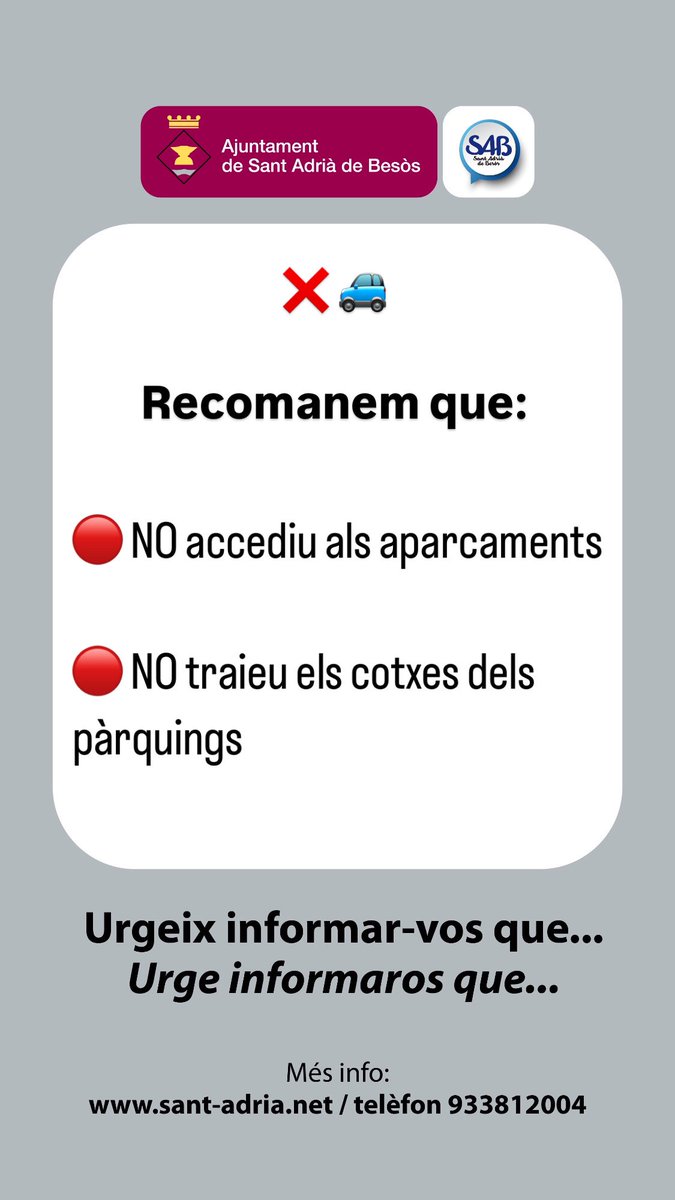 ❌🚙 RECOMANEM:

🔴 NO accediu als aparcaments

🔴 NO traieu els cotxes dels pàrquings