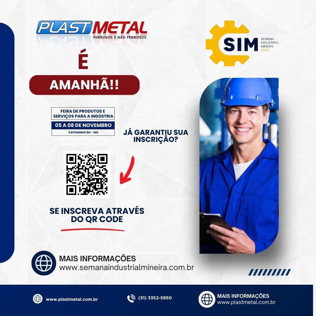 PLASTMETAL's tweet photo. 🚨É amanhã! A Plastmetal estará presente na Semana Industrial Mineira 2024!

📅 Data: 5 a 8 de novembro
📍 Local: ExpoMinas BH

☎️ (31) 3352-5950
📧 vendas@plastmetal.com.br
🌐 https://t.co/X1X3r3sWhu

#Plastmetal #plasticos #bronze #nylon #aluminio #cortejatodagua #cortelaser https://t.co/RAmiE6eztw