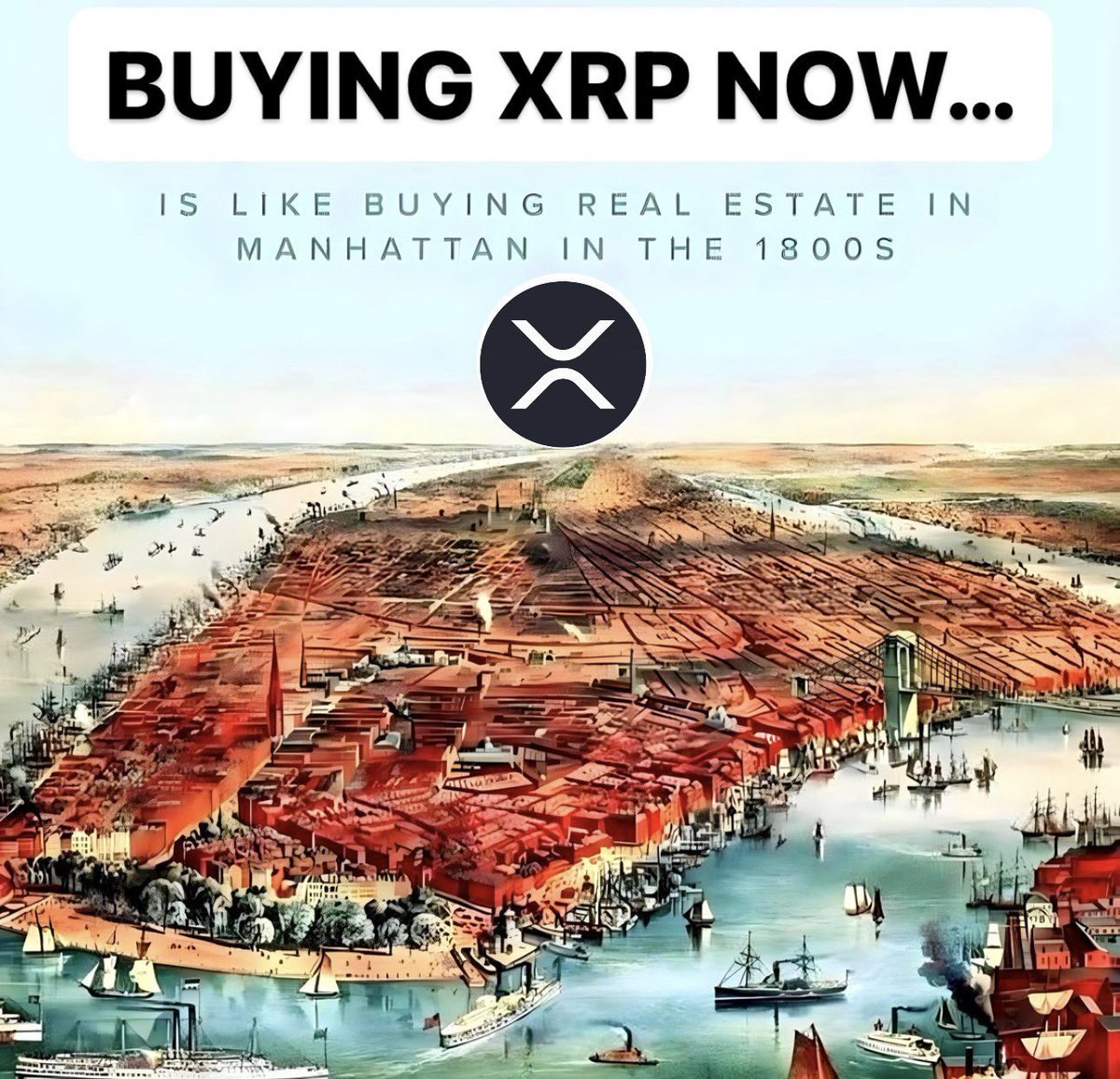 Buying #XRP now... Is like buying real estate in Manhattan in the 1800s. ✊️