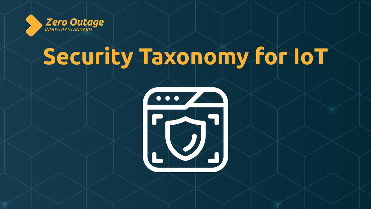 Zero Outage Industry Standard examines IoT security from a comprehensive, wide-ranging perspective. Find out several concepts for securing IoT systems: buff.ly/4e3Yd6y  #ZeroOutage #ITQuality #IoT