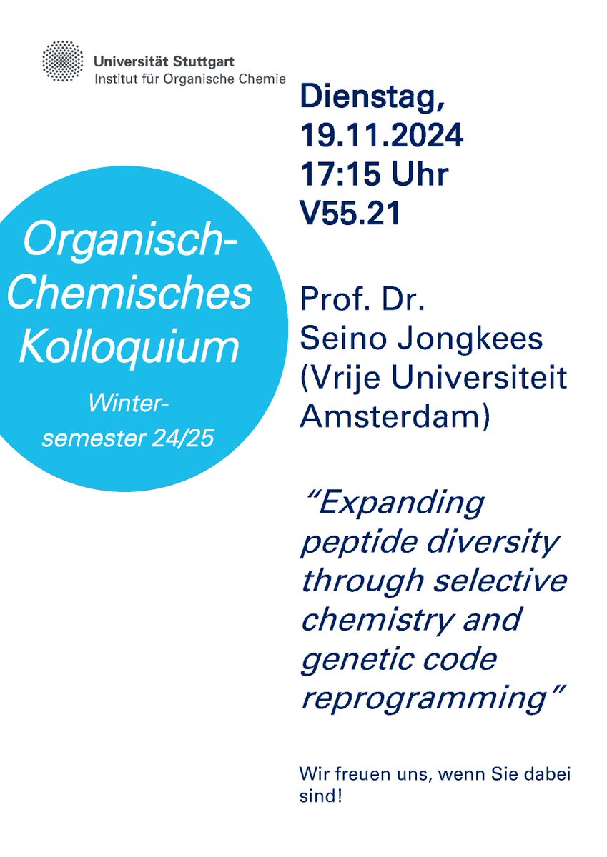 Laschat Group (@laschatgroup) on Twitter photo Tomorrow, Prof. Dr. Seino Jongkees (Vrije Universiteit Amsterdam) joins us at <a href="/Uni_Stuttgart/">Uni Stuttgart</a> to give a talk on "Expanding peptide diversity through selective chemistry and genetic code reprogramming". We hope to see you there! Tomorrow, Prof. Dr. Seino Jongkees (Vrije Universiteit Amsterdam) joins us at <a href="/Uni_Stuttgart/">Uni Stuttgart</a> to give a talk on "Expanding peptide diversity through selective chemistry and genetic code reprogramming". We hope to see you there!