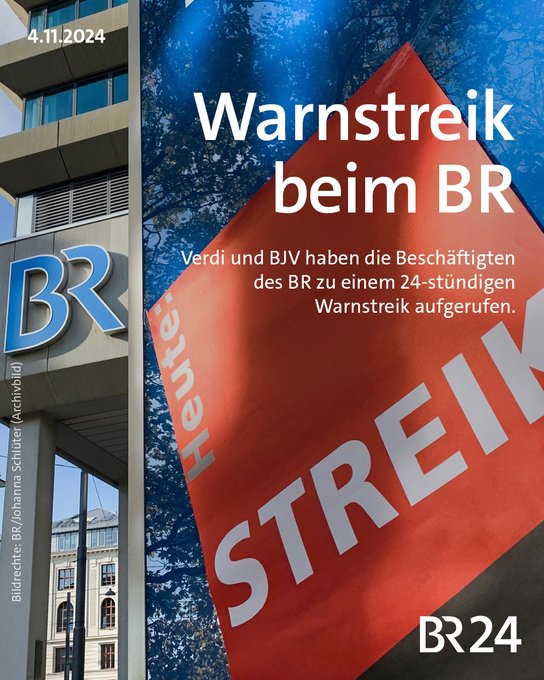 ein großes Schild am BR-Gebäude. Heute Streik, steht darauf.
Warnstreik beim BR. Verdi und BJV haben die Beschäftigten des BR zu einem 24-stündigen Warnstreik aufgerufen. 
4.11.2024
