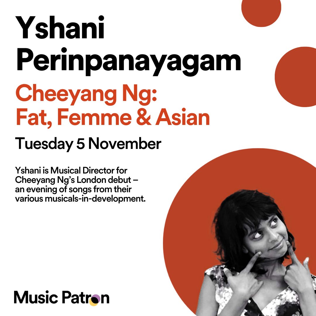 Music Patron (@musicpatronuk) on Twitter photo 🎶 Cheeyang Ng: Fat, Femme & Asian
📅 Tuesday 5 November
📍London
<a href="/_yshani/">Yshani Perinpanayagam</a> is Musical Director for Cheeyang Ng’s London debut – an evening of songs from their various musicals-in-development
🔗 brasseriezedel.com/events/cheeyan…
#LiveMusic #Musical #MusicalTheatre 🎶 Cheeyang Ng: Fat, Femme & Asian
📅 Tuesday 5 November
📍London
<a href="/_yshani/">Yshani Perinpanayagam</a> is Musical Director for Cheeyang Ng’s London debut – an evening of songs from their various musicals-in-development
🔗 brasseriezedel.com/events/cheeyan…
#LiveMusic #Musical #MusicalTheatre