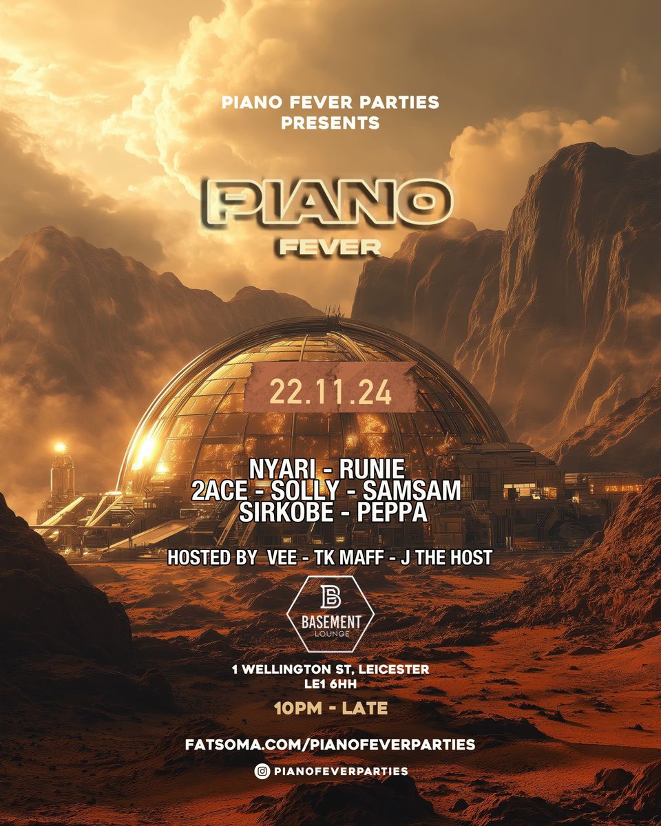 #PianoFever Leicester Fri 22nd Nov  Tickets Out Now fatsoma.com/e/5ka58tja/pia… #asambe #Amapiano #uk #sa #zimuk