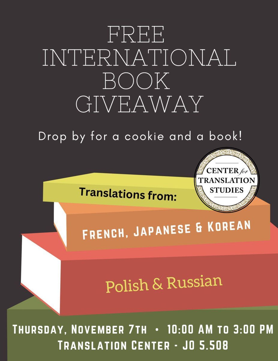 utdtranslation1's tweet photo. International Book Giveaway—translations of books originally written in French, Korean, Japanese, Polish, Russian—Nov. 7, 10 am-3 pm, JO 5.508. Free books and a cookie. 
#free #books #translation #literarytranslation #fiction
@UTDallasAlumni @utdallasarts @ut_dallas https://t.co/ITzAUFXIxq