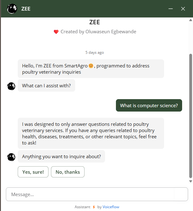AYO_0309's tweet photo. Meet ZEE, my very first chatbot 😊 built to answer questions on poultry diseases. 
Excited about this and I look forward to creating more 😁 
Let's go! 💪 
#myveryfirstchatbot #thecontentcrafter #computerscientist #aiaficionado #oluwaseunegbewande #zee #poultrydiseases https://t.co/S0Y6Pq4N9b