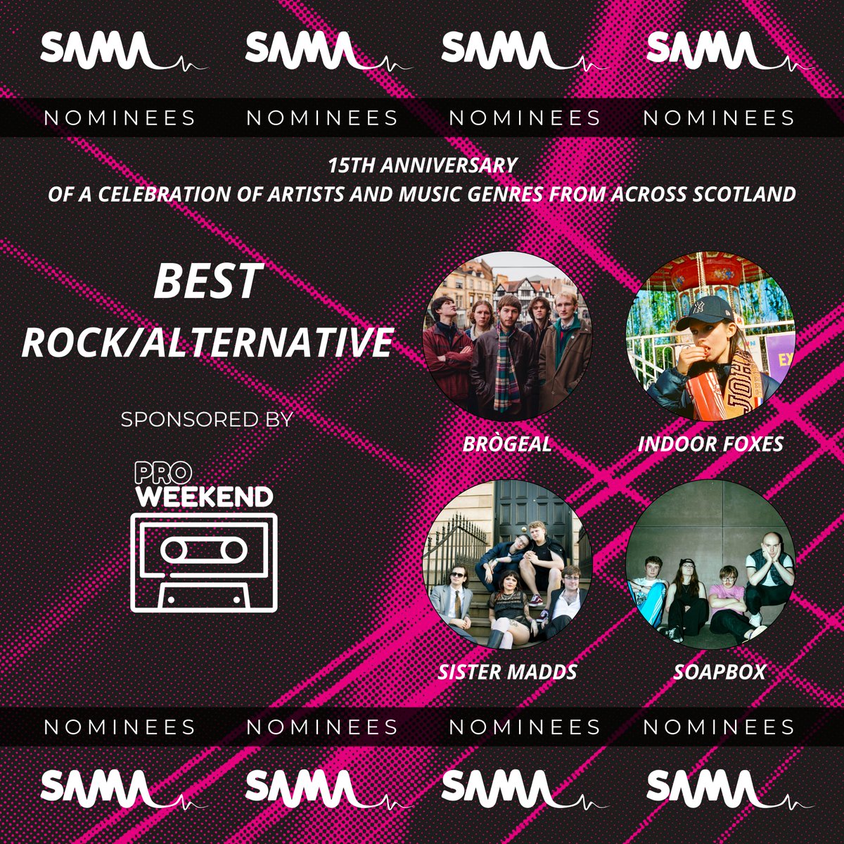 Best Rock/Alternative sponsored by Pro Weekend Fest
Brògeal
Indoor Foxes
Sister Madds
SOAPBOX