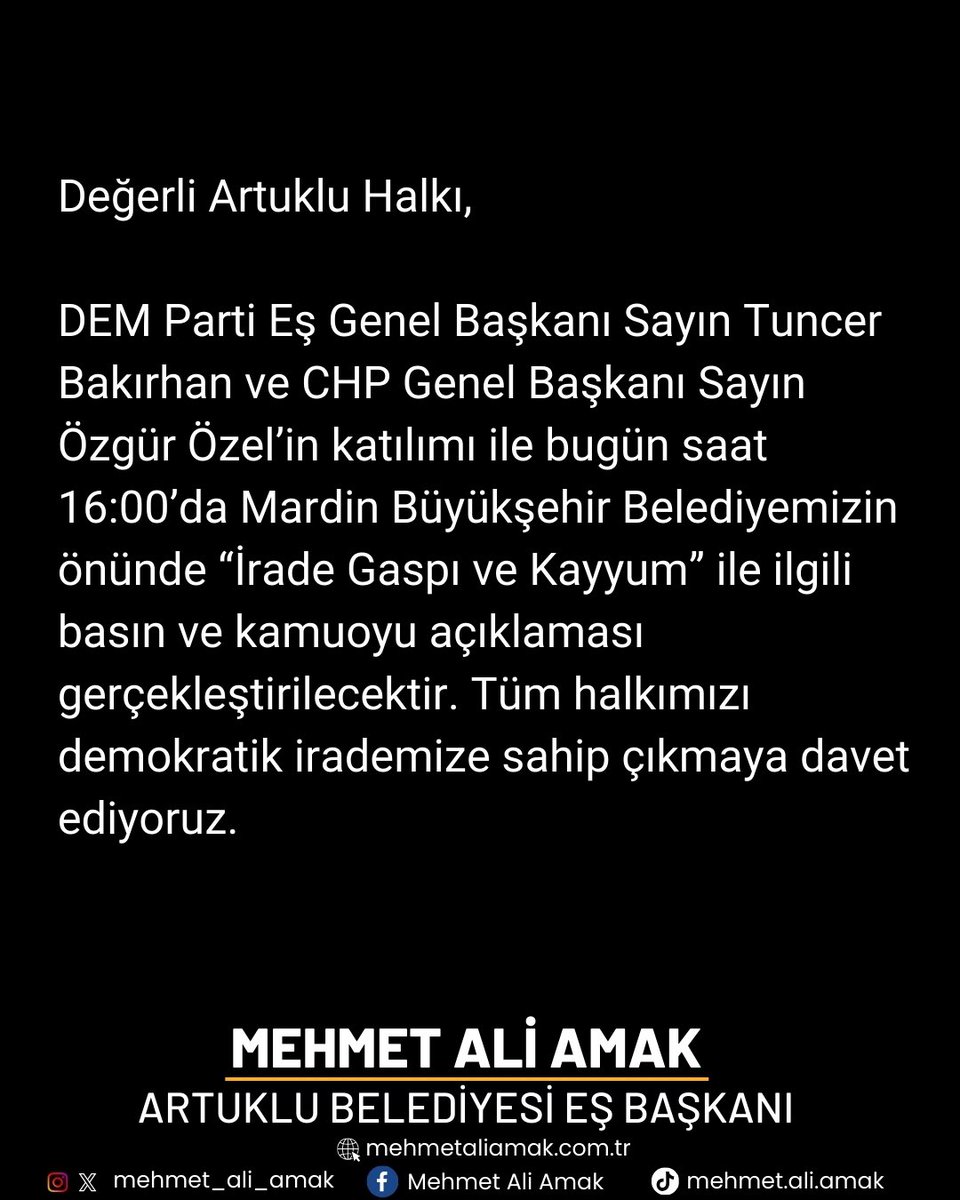 DEM Parti Eş Genel Başkanı Sayın Tuncer Bakırhan ve CHP Genel Başkanı Sayın Özgür Özel’in katılımı ile bugün saat 16:00’da Mardin Büyükşehir Belediyemizin önünde “İrade Gaspı ve Kayyum” ile ilgili basın ve kamuoyu açıklaması gerçekleştirilecektir.