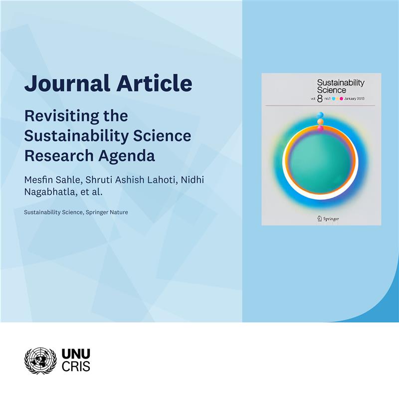 UNUCRIS's tweet image. 🌍 New Publication: Revisiting Sustainability Science
This editorial redefines the sustainability research agenda, focusing on goals, approaches, and tools to drive impact beyond 2030.
🔗 Read more: cris.unu.edu/revisiting-sus…
#SustainabilityScience #ResearchAgenda #FutureOfResearch