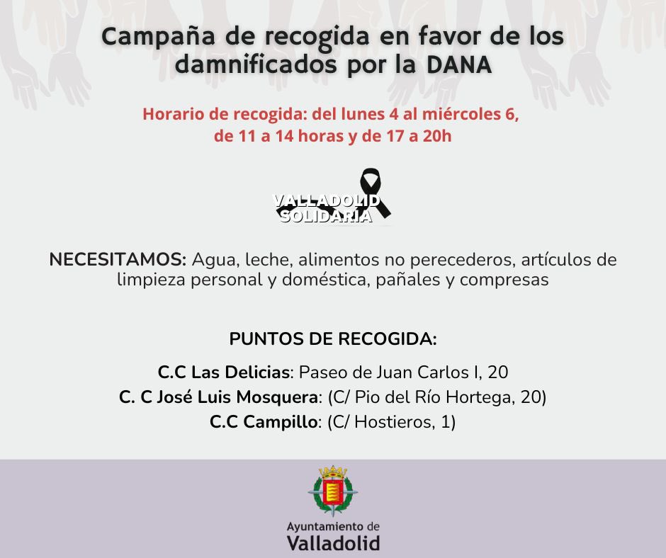 Puntos de recogida de donaciones para los damnificados por la DANA en Valladolid.
Se pide colaboración🙏🏼