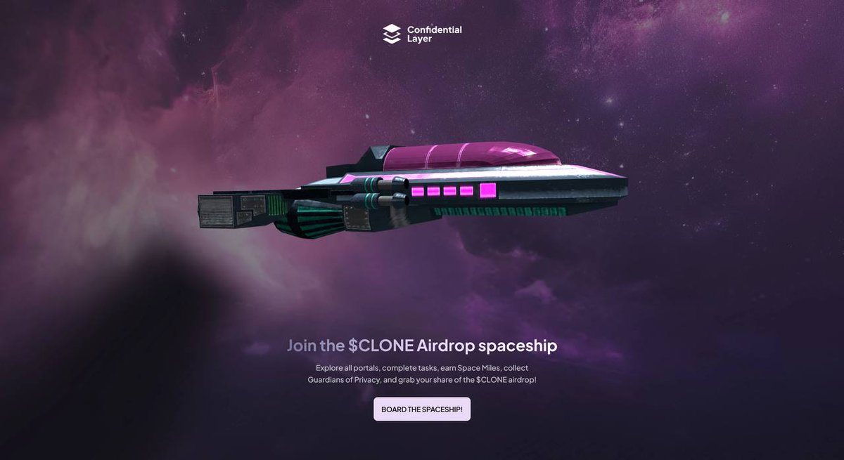 🔥 Airdrop: Confidential Layer (CLONE)
🎁 Prize Pool: 35% of total supply of CLONE
👥 Referral: More CLONE Tokens 
🏆 Winners: For all

🔗 Airdrop Link: cloneairdrop.com/?invite=YVMNG