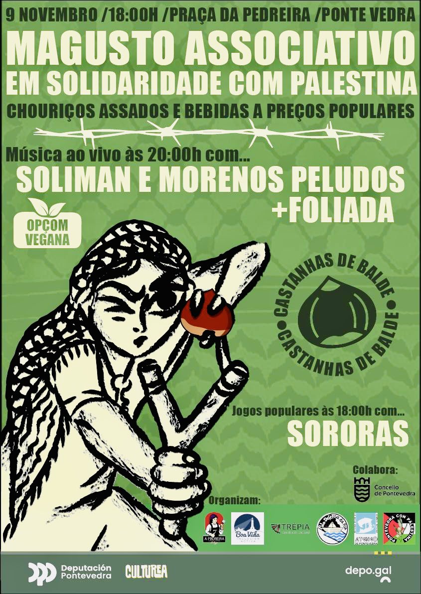 💚❤️ Este sábado 9 de novembro agardamos por vós no MAGOSTO en solidaridade con Palestina na praza da Pedreira.

Haberá actuacións e foliada‼️