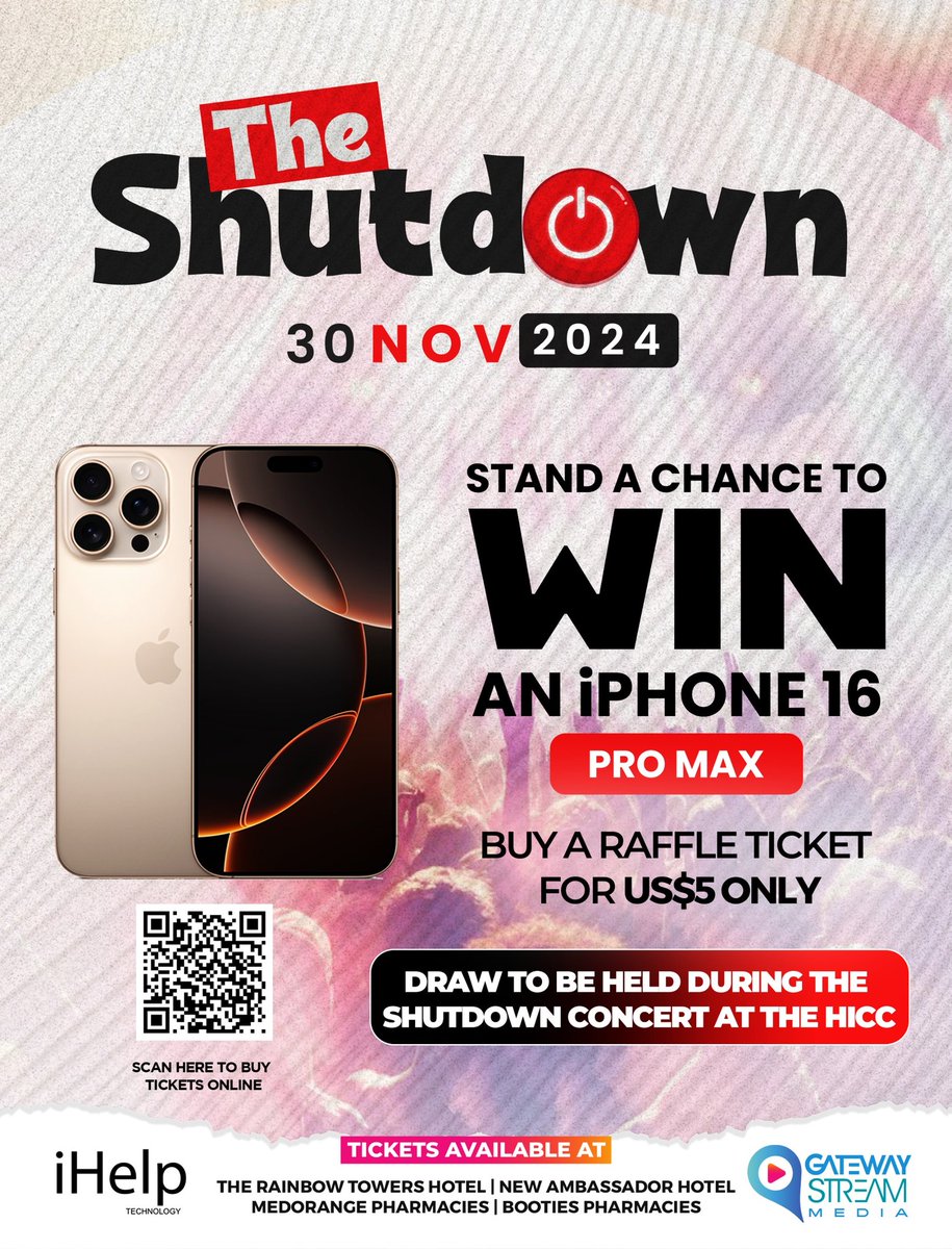 As you get tickets for #TheShutdownZW be sure to get your $5 raffle tickets and stand a chance to win an iPhone 16 Pro Max courtesy of iHelp Technology.