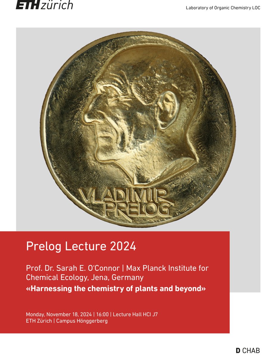ETH_DCHAB's tweet photo. Save the date for this year's #PrelogLecture with Prof. Dr. Sarah E. O'Connor (Max Planck Institute for Chemical Ecology, Jena).
👉Nov. 18, 2024, 4 pm, lecture Hall HCI J7 https://t.co/rNMFrbXCmH
